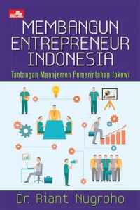 Membangun entrepreneur indonesia