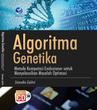 Algoritma Genetika:Metode Komputasi Evolusioner untuk Menyelesaikan Masalah Optimasi