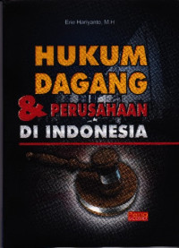 [Digital] Hukum Dagang dan Perusahaan di Indonesia