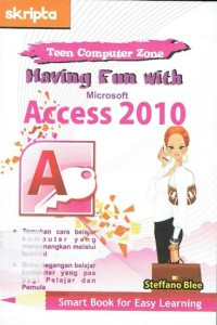 having fun with microsoft access 2010