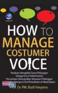 How to Manage Customer Voice