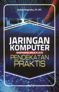 jaringan komputer menggunakan pendekatan praktis