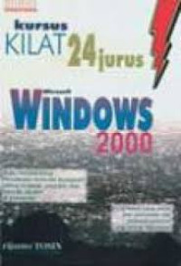 kursus kilat 24 jurus microsoft windows 2000