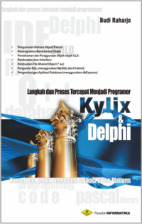 langkah dan proses tercepat menjadi programmer kylix & delphi