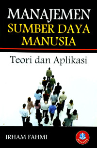Manajemen Sumber Daya Manusia: Teori dan Aplikasi