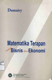 Matematika terapan untuk bisnis dan ekonomi