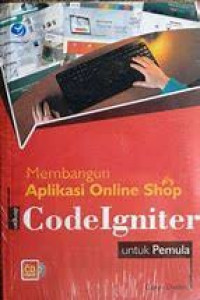 membangun aplikasi online shop codeigniter untuk pemula