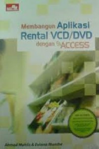 membangun aplikasi rental vcd/dvd dengan access