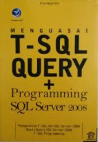 menguasai t-sql query + programming sql server 2008