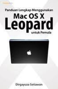 panduan lengkap menggunakan mac os x leopard untuk pemula