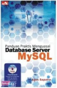 Image of panduan praktis menguasai database server mysql