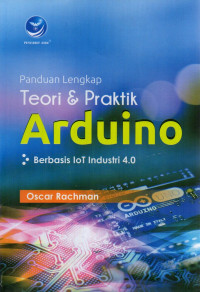 panduan lengkap teori & praktik arduino berbasis iot industri 4.0