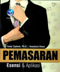 Pemasaran:  esensi & aplikasi