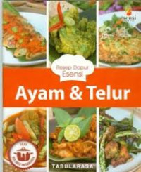 Resep Dapur Esensi: Ayam & Telur