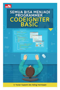 semua bisa menjadi programmer codeigniter basic
