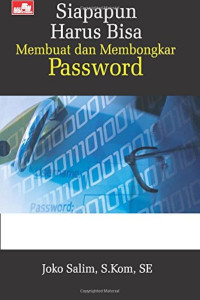 Image of siapapun harus bisa membuat dan membongkar password