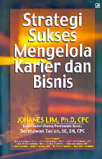 Strategi Sukses Mengelola Karier dan Bisnis