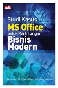 studi kasus ms office untuk perhitungan bisnis modern