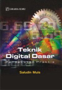 teknik digital dasar: pendekatan praktis
