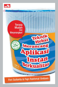 teknik hebat merancang aplikasi instan berkualitas