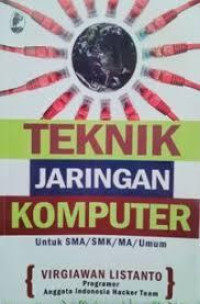teknik jaringan komputer: untuk sma/smk/ma/umum