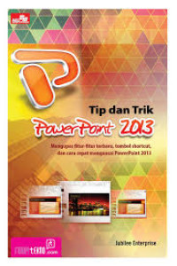 tip dan trik powerpoint 2013