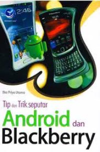 tip dan trik seputar android dan blackberry