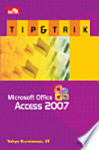 Image of tip & trik microsoft office access 2007