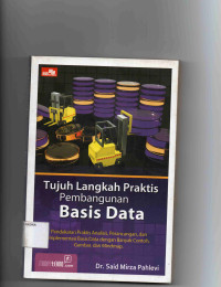 Tujuh Langkah Praktis Pembangunan Basis Data